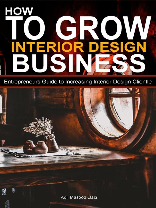Title details for How to Grow Interior Business by Adil Masood Qazi - Available